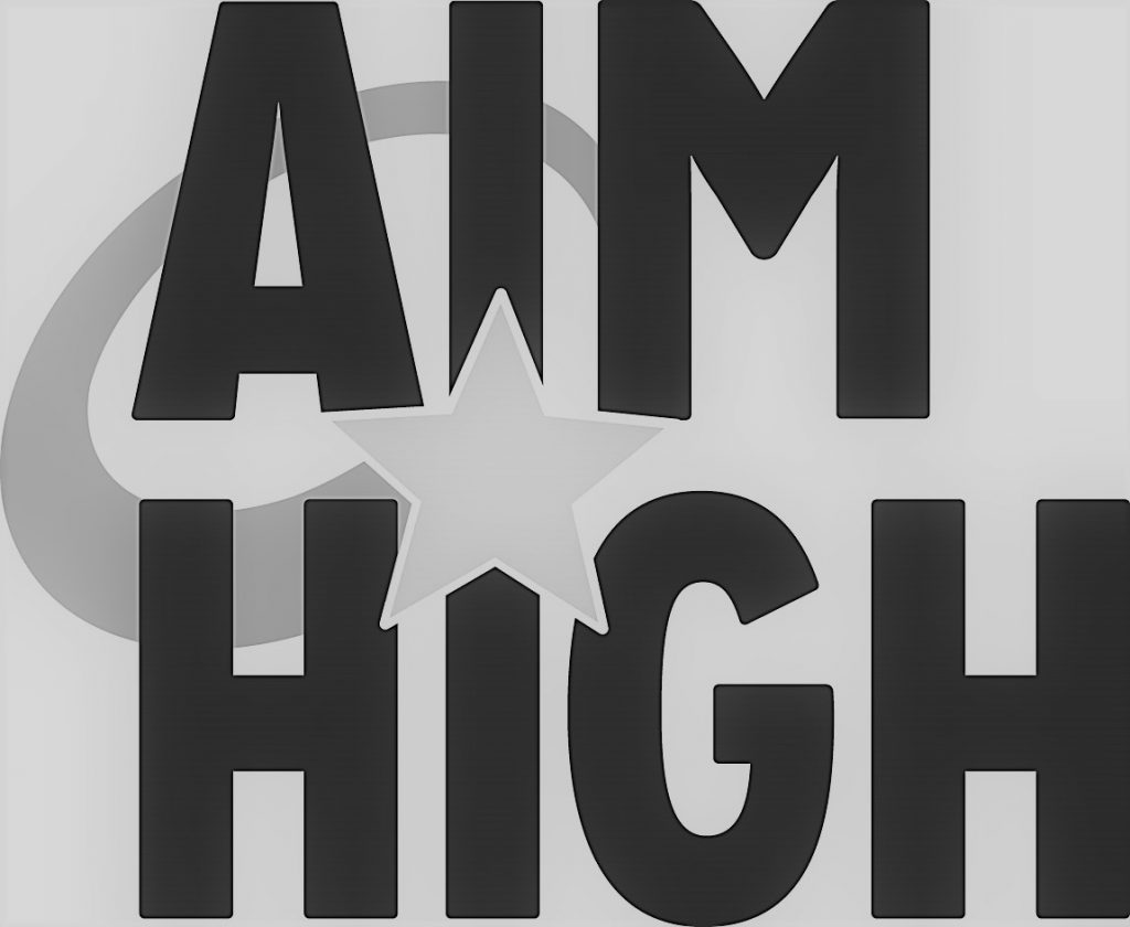 Aim High