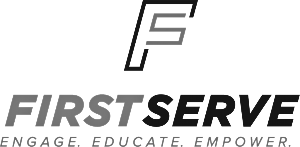 FirstServe. Engage. educate. empower.